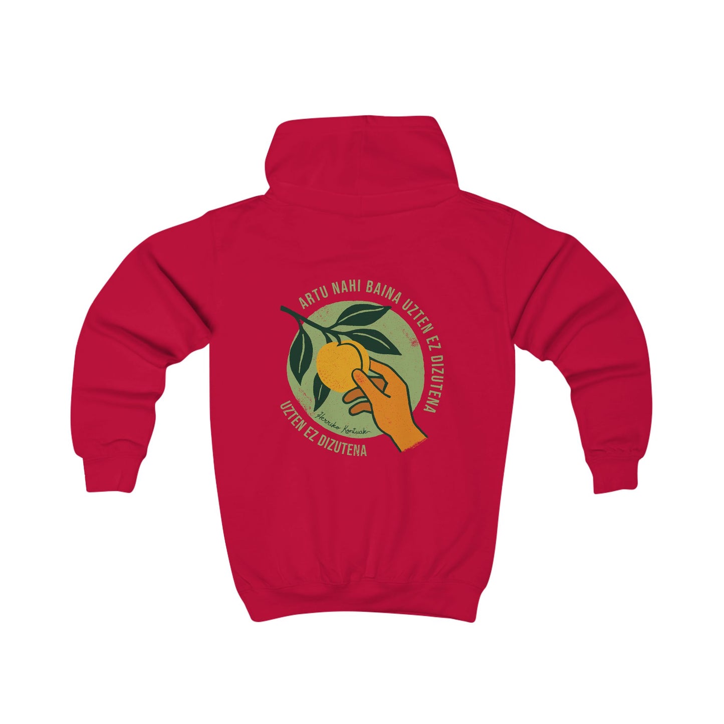 π¦π»π§π» Haurrentzako txanodun sudadera - Artu Nahi Baina Uzten ez Dizutena