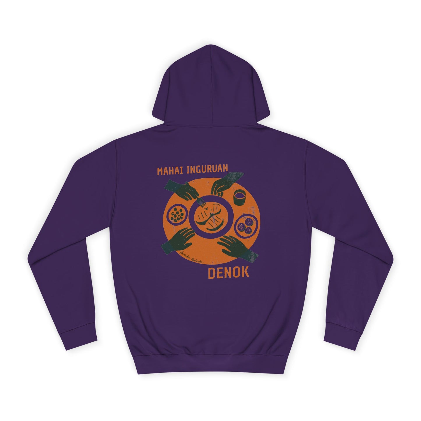 Mahai Inguruan, Denok - Unisex Txanodun Sudadera