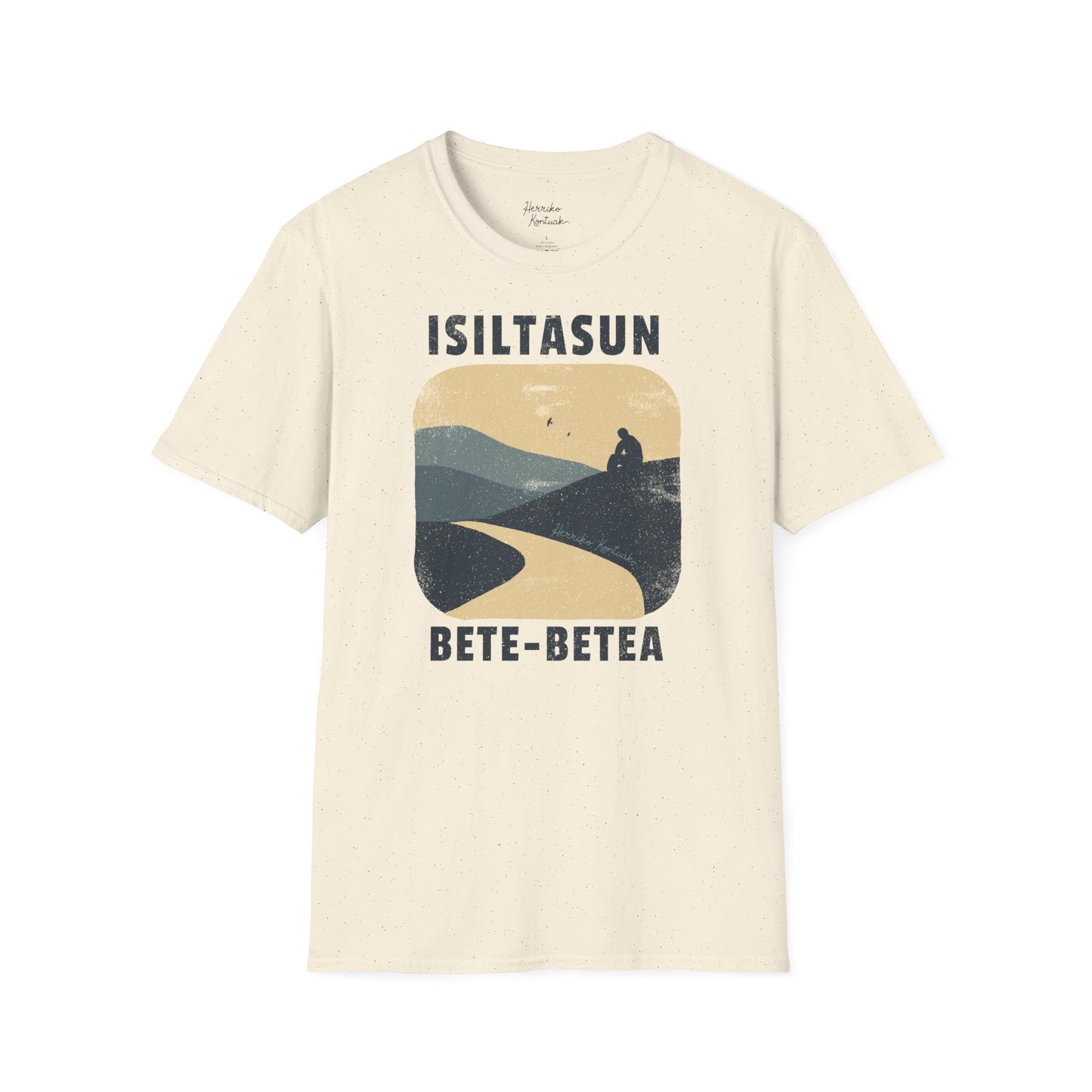 Isiltasun bete-betea - Unisex Kamiseta