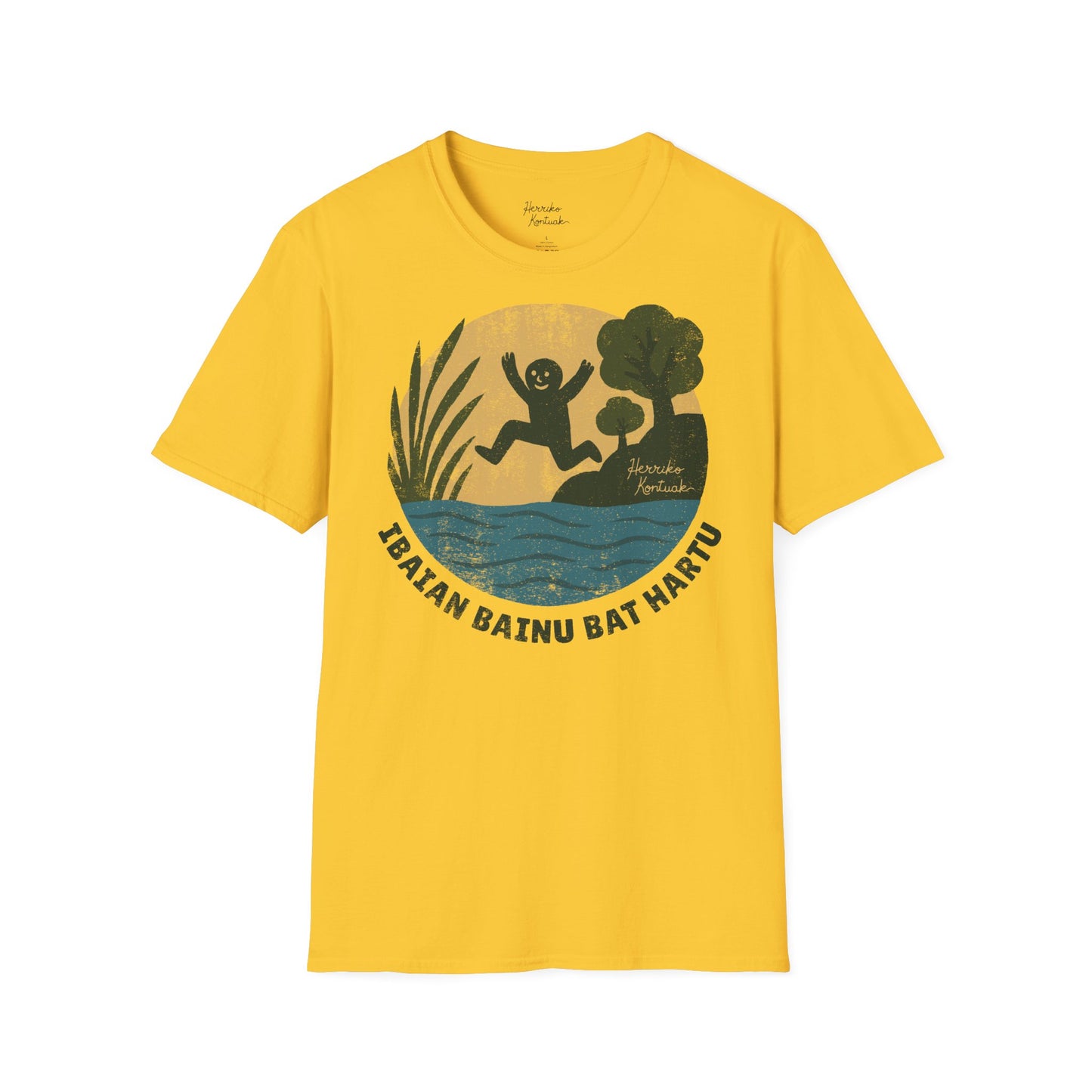 Ibaian bainu bat hartu - Unisex Kamiseta