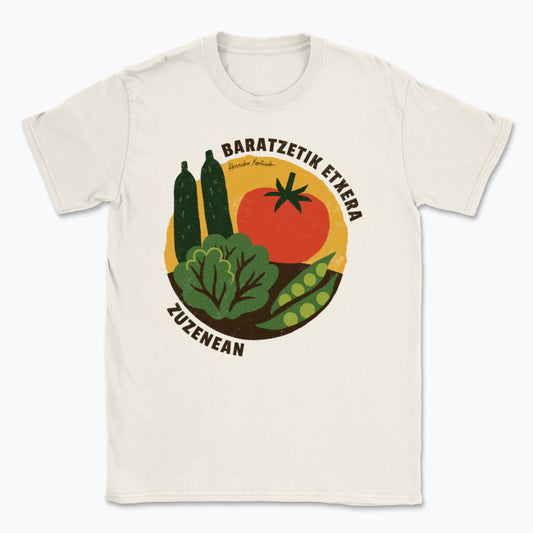 Baratzetik Etxera, zuzenean - Unisex Kamiseta