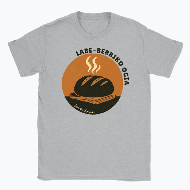 Labe-berriko ogia - Unisex Kamiseta