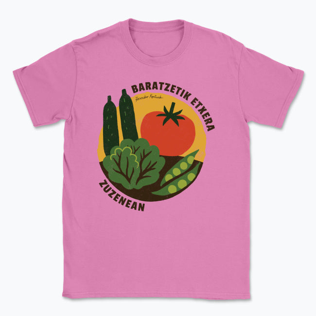 Baratzetik Etxera, zuzenean - Unisex Kamiseta