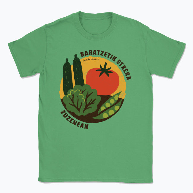 Baratzetik Etxera, zuzenean - Unisex Kamiseta