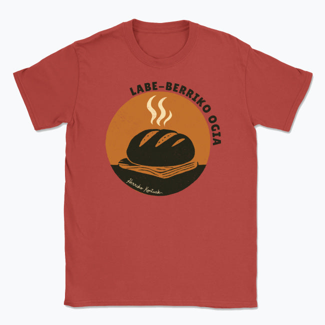 Labe-berriko ogia - Unisex Kamiseta
