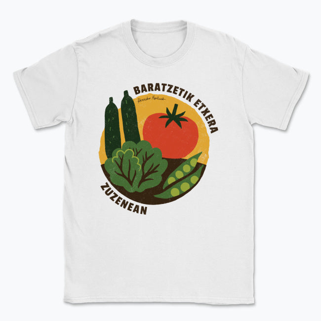 Baratzetik Etxera, zuzenean - Unisex Kamiseta