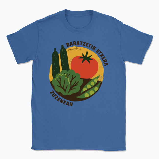 Baratzetik Etxera, zuzenean - Unisex Kamiseta